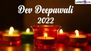 Dev Deepawali 2022 Date & Shubh Muhurat: From Significance to Holy Rituals For Diwali of the Gods, Everything to Know About Dev Diwali in Varanasi