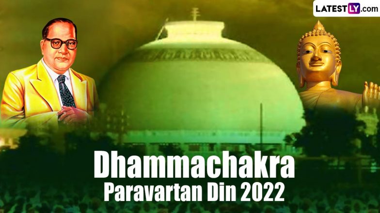 Dhammachakra Paravartan Din 2022 Messages and Quotes: Share Greetings, Wishes, Images and HD Wallpapers on Important Occasion