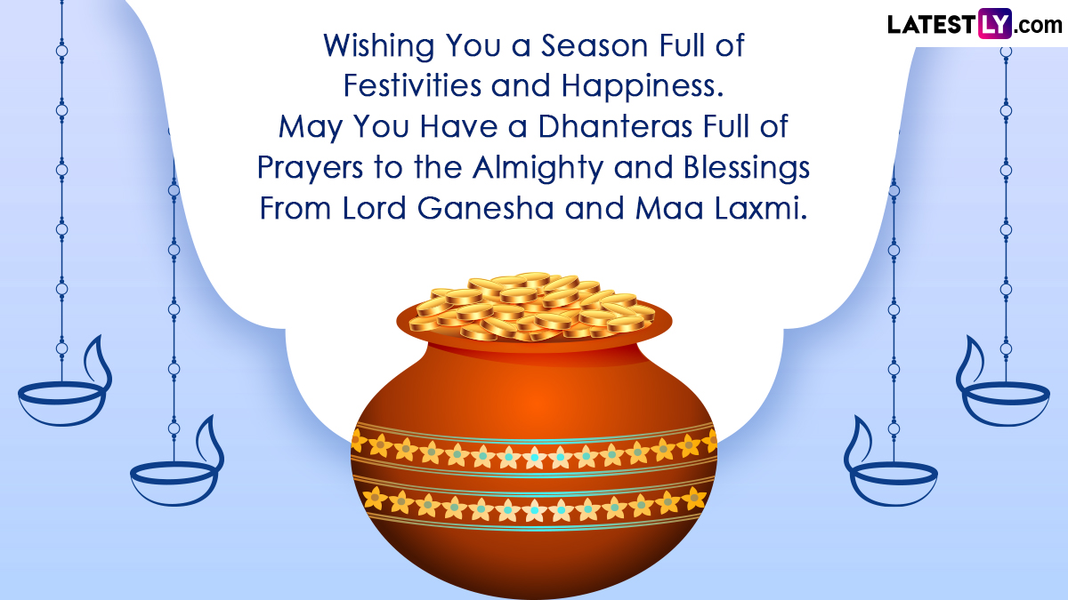Happy Dhanteras 2022 Wishes & Greetings: WhatsApp Stickers, Shubh  Dhantrayodashi Facebook Messages, HD Images, Quotes and SMS To Celebrate  the First Day of Diwali | 🙏🏻 LatestLY