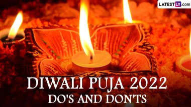 Diwali Puja 2022 Dos and Don’ts: From Correct Lakshmi Puja Vidhi to Avoiding Inauspicious Customs, Here’s Everything To Keep in Mind for Celebrating Deepavali