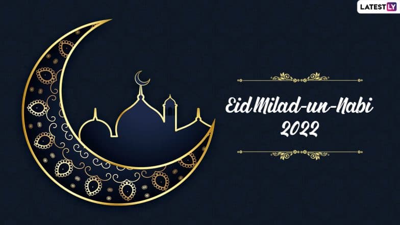 Eid-e-Milad-un-Nabi 2022 HD Images & Shayari: Share Urdu and Hindi Greetings, Facebook Quotes, Wishes and WhatsApp Messages With Everyone You Know on Mawlid | ???????? LatestLY