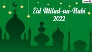 Eid-e-Milad-un-Nabi 2022 Date and Significance: Learn All About Eid E-Milad Observance and How To Celebrate the Birth Anniversary of Prophet Muhammad This Year