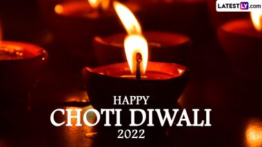 Happy Choti Diwali 2022 Wishes and Naraka Chaturdashi Greetings: WhatsApp Messages, Images, HD Wallpapers and SMS To Celebrate This Day With Your Loved Ones