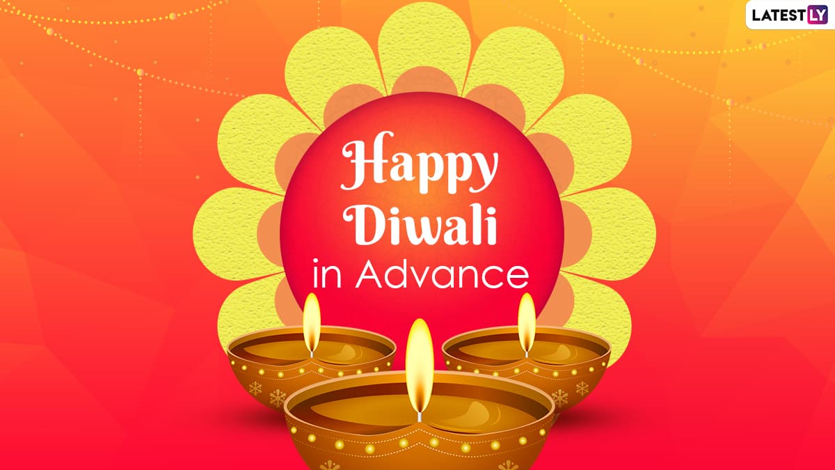 Happy Diwali 2022 In Advance Images & Greetings For Free Download Online:  Wish Shubh Deepawali With Facebook Quotes, Sms, Whatsapp Status Video And  Messages | 🙏🏻 Latestly