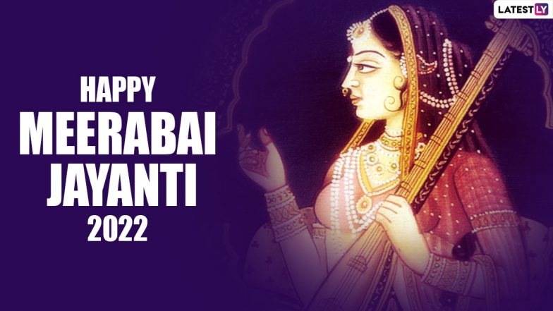 Happy Meerabai Jayanti 2022 Wishes & HD Images: Celebrate Mirabai’s Birth Anniversary by Sharing SMS, WhatsApp Messages, Quotes and Wallpapers