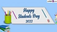 Happy World Students&rsquo; Day 2022 Messages & SMS: Share Wishes, Greetings, WhatsApp Status & Quotes on the Celebration of Special Day