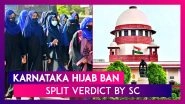 Hijab Ban: Split Verdict By The Supreme Court On Pleas Challenging Karnataka HC&rsquo;s Order