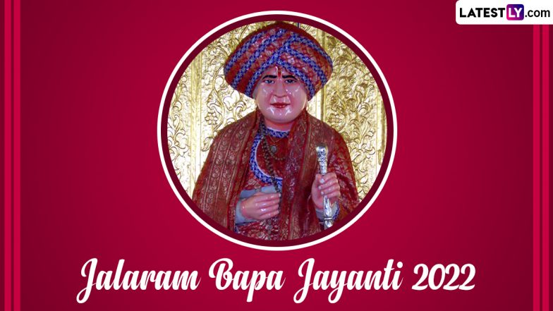 Shri Jalaram Bapa Jayanti 2022 Wishes: Netizens Share Messages, Quotes, Images and Videos To Pay Tribute to The Great Hindu Saint 