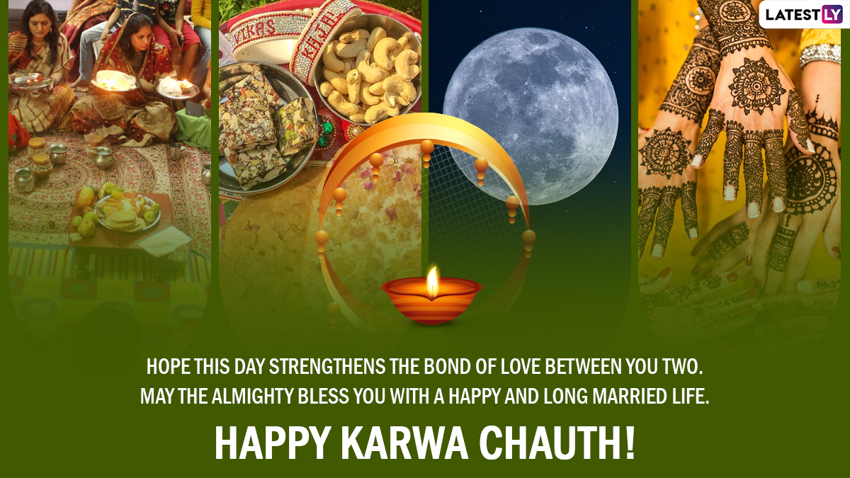 First Karwa Chauth 2022 Wishes & Karaka Chaturthi Greetings: Celebrate the  Holy Day by Sharing Heartfelt Messages, WhatsApp Quotes & HD Images With  the Fast-Keeping Ladies | 🙏🏻 LatestLY