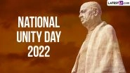 National Unity Day 2022 Date, History & Significance: When Is Rashtriya Ekta Diwas? Know All About Day To Celebrate Sardar Vallabhbhai Patel Birth Anniversary