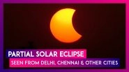 Solar Eclipse 2022: How Surya Grahan Or Partial Solar Eclipse Was Seen From Delhi, Chennai, Lucknow, Bengaluru & Other Cities In India