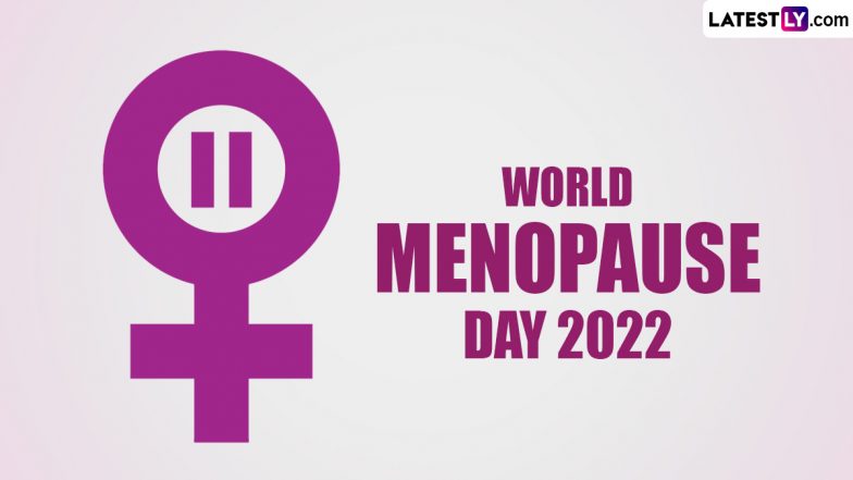 World Menopause Day 2022 Date and Theme: What is The Meaning of Menopause? Know Significance and Ways To
