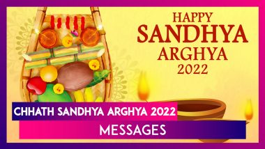 Chhath Sandhya Arghya 2022 Messages: Share Wishes for Worshipping the Setting Sun During Chhath Puja