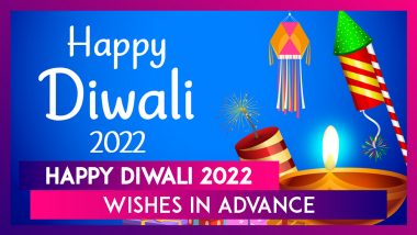 Advance Diwali 2022 Wishes, Images, Greetings and Messages To Share With Family and Friends