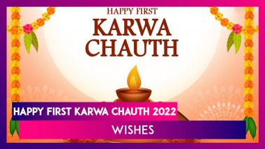 First Karwa Chauth 2022 Wishes, Messages, Quotes, WhatsApp Status & Images To Share on Karva Chauth