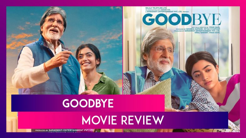 Goodbye Movie Review: Amitabh Bachchan & Rashmika Mandanna’s Film Will ...