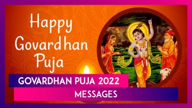 Govardhan Puja 2022 Messages, Wishes and Images To Celebrate the Festival Dedicated to Lord Krishna