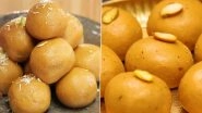 Diwali 2022 Besan Ladoo Recipes: Watch Traditional Recipe Videos for Making Delectable Besan Laddu At Home To Treat Your Loved Ones This Deepavali