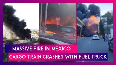Mexico: Cargo Train Hits Fuel Truck Leading To Massive Blaze, Many Homes Set On Fire, Several Evacuated