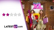 Double XL Movie Review: Huma Qureshi and Sonakshi Sinha&rsquo;s Film Gets Bogged Down by Its Shallow Writing and Tedious Jokes (LatestLY Exclusive)