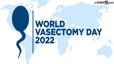 World Vasectomy Day 2022 Date: Know History and Significance of the Global Event To Raise Awareness About the Male-Oriented Solution To Prevent Unintended Pregnancies