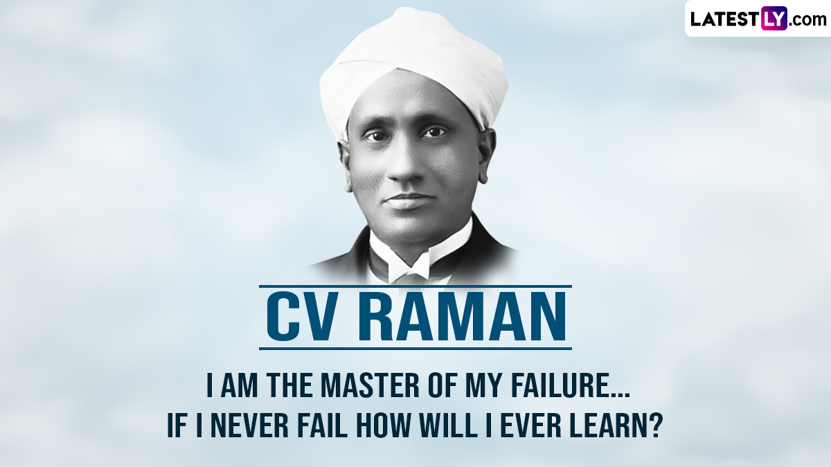 CV Raman 134th Birth Anniversary: Share Quotes and Sayings by Indian ...