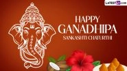 Sankashti Chaturthi 2022 Images and HD Wallpapers for Free Download Online: WhatsApp Messages, Quotes, Wishes, Greetings and Lord Ganpati SMS You Can Share