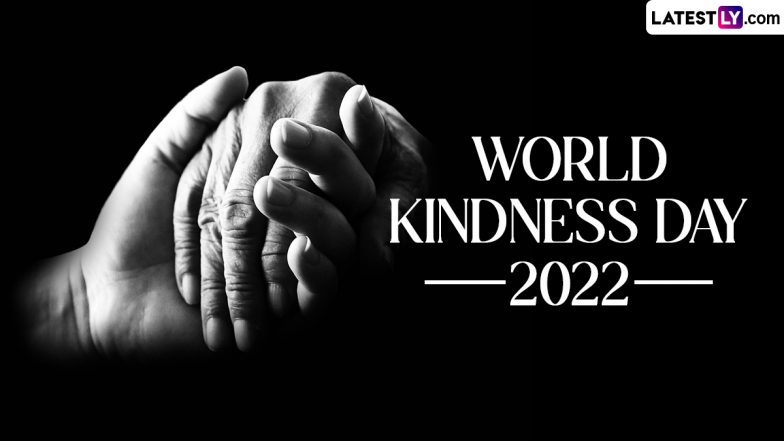 When is World Kindness Day 2022?