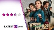 Enola Holmes 2 Movie Review: Millie Bobby Brown, Henry Cavill&rsquo;s Detective Film Is Another Charming Adventure With an Interesting Mystery! (LatestLY Exclusive)