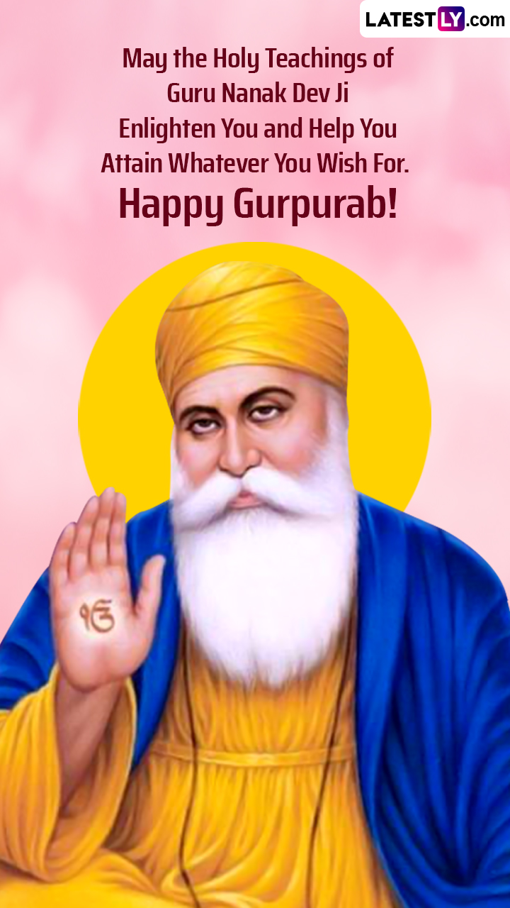 Happy Guru Nanak Jayanti 2022: Wishes and Greetings To Share With ...