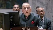 India Slams Pakistan, China for Blocking Global UN Terrorist Designation, Says &lsquo;We Must Call Out for Those Who Provide Safe Heaven to Terrorists&rsquo; at UNSC