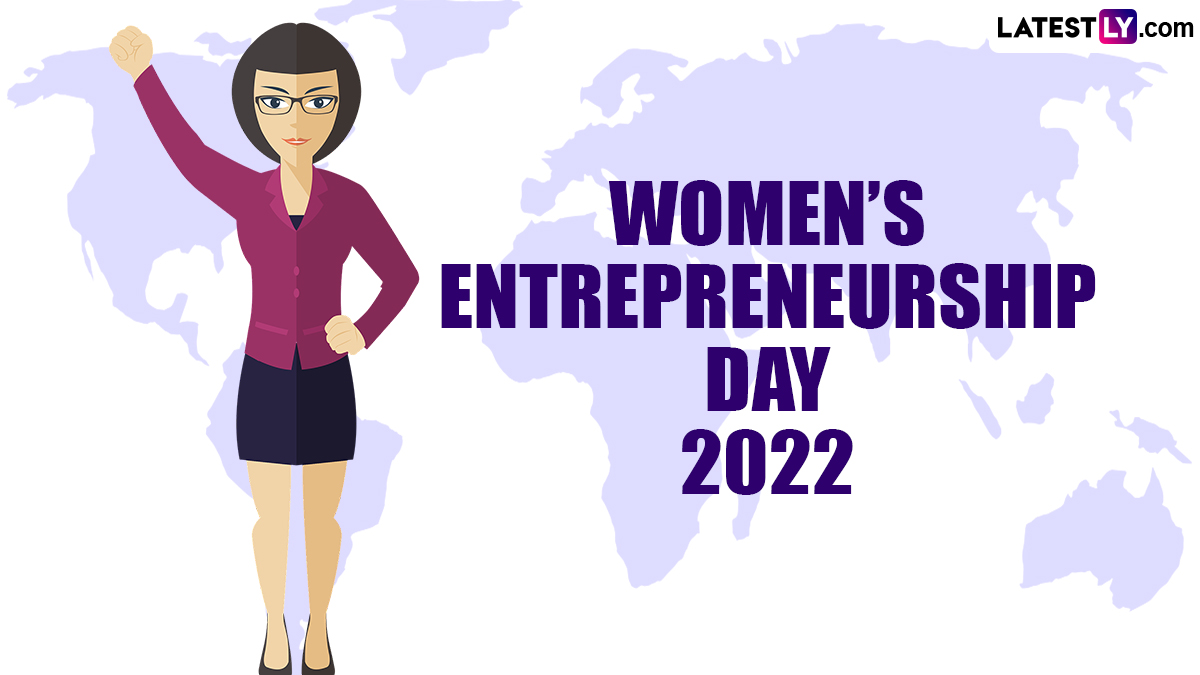 Festivals & Events News | When Is Women’s Entrepreneurship Day 2022 ...