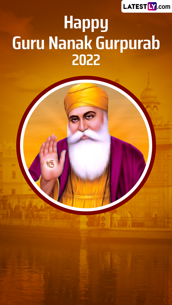 Happy Guru Nanak Gurpurab 2022 Greetings, Messages and Wishes For ...