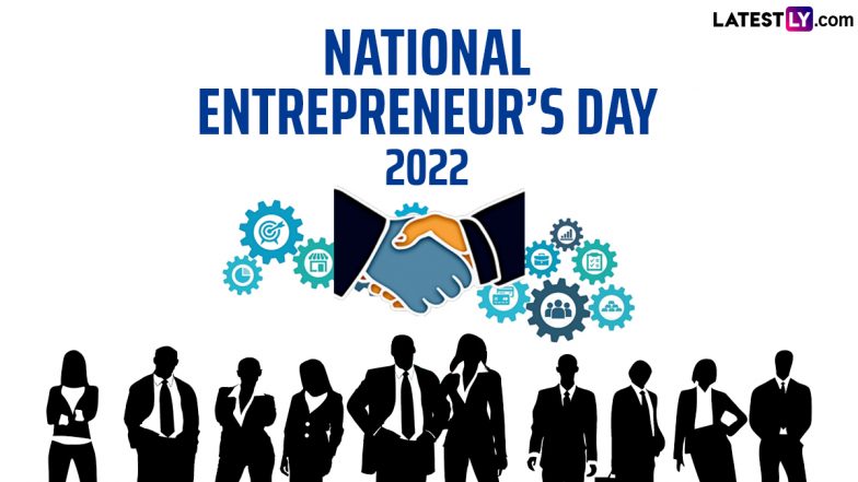 National Entrepreneur’s Day 2022 Quotes And Images: WhatsApp Messages ...