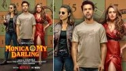 Monica, O My Darling Full Movie in HD Leaked on Torrent Sites & Telegram Channels for Free Download and Watch Online; Radhika Apte, Rajkummar Rao, Huma Qureshi&rsquo;s Film Is the Latest Victim of Piracy?