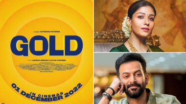 Gold: Prithviraj Sukumaran and Nayanthara’s Film To Arrive in Theatres on December 1