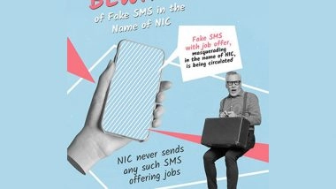 Business News | Be Cautious of Fake SMS Promising Jobs, Says National Informatics Centre