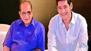 Entertainment News | Mahesh Babu's Father Krishna Hospitalised Due to Cardiac Arrest
