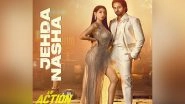 Entertainment News | 'An Action Hero': Ayushmann Khurrana, Nora Fatehi's Item Number 'Jehda Nasha' out Now
