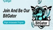 Business News | Bitget Launches BitGator - Indian Ambassador Program For Crypto Enthusiasts