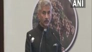 World News | Jaishankar Points to 3Cs as Challenges to Food Security: Covid, Conflict, and Climate
