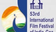 Entertainment News | Here's What to Expect from IFFI 2022's Closing Ceremony in Goa