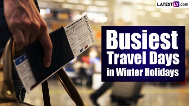 Thanksgiving 2022 Busiest Travel Days of Winter Holidays: Know All About the Two Most Crowded Days To Fly Around During the Holiday Season