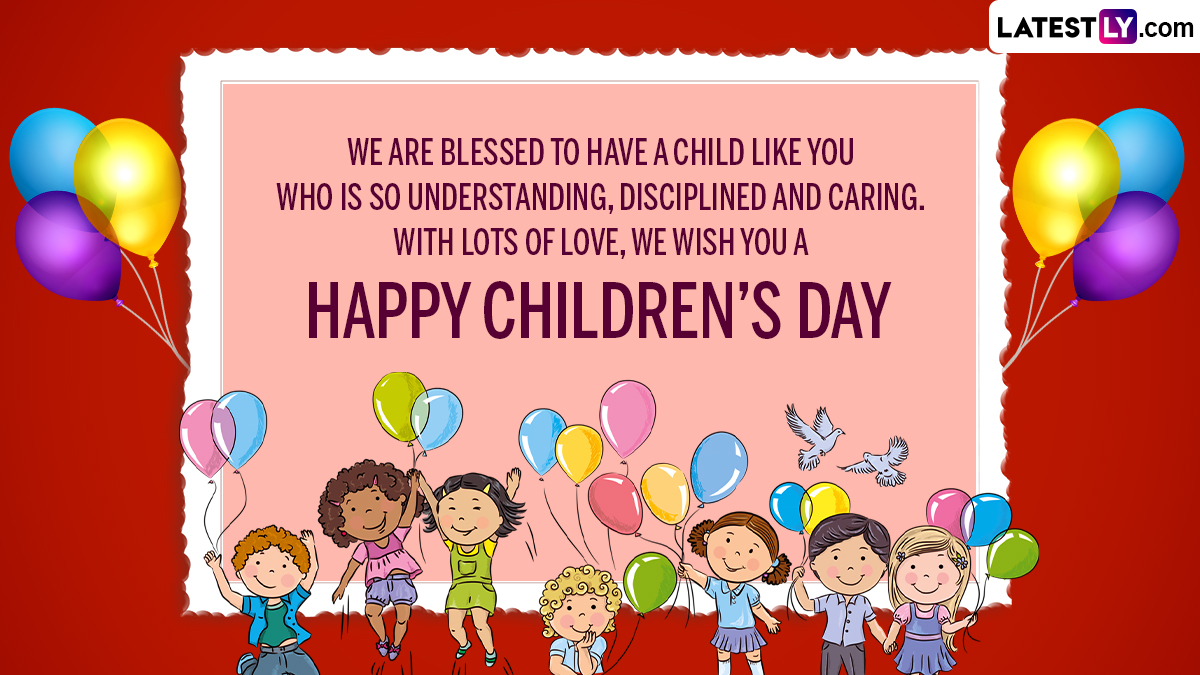 Happy Children's Day 2022 Messages From Parents: Share These ...