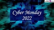 Cyber Monday 2022 Date: Know History and Significance of the Day That Offers Great Online Deals to Shoppers in the US
