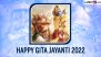 Gita Jayanti 2022 Wishes & HD Images: WhatsApp Messages, Wallpapers and SMS To Share for Celebrating the Birth of Bhagavad Gita on Gita Mahotsav