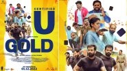 Gold: Prithviraj Sukumaran and Nayanthara&rsquo;s Film Gets U Certificate; Release Date Confirmed for December 1