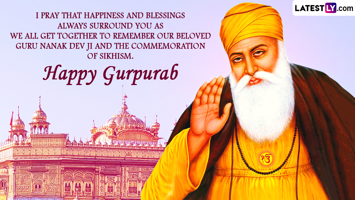 Happy Guru Nanak Jayanti 2022 Messages & Waheguru HD Images: WhatsApp  Status, Quotes, Wallpapers and SMS To Send and Celebrate Guru Nanak Dev Ji  Gurpurab | 🙏🏻 LatestLY