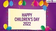 Happy Children&rsquo;s Day 2022 Images & Bal Diwas HD Wallpapers for Free Download Online: WhatsApp Status and Quotes Video for Celebrating the Day With Little Kids