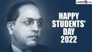 Students&rsquo; Day 2022 Images & BR Ambedkar HD Wallpapers for Free Download Online: Celebrate Students&rsquo; Day in Maharashtra by Sharing Greetings, Quotes and WhatsApp Messages
